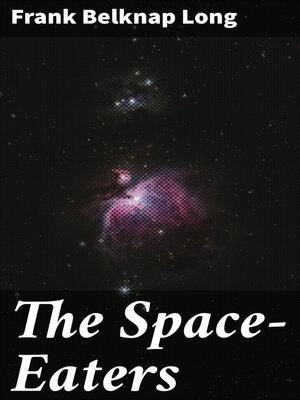 cover image of The Space-Eaters